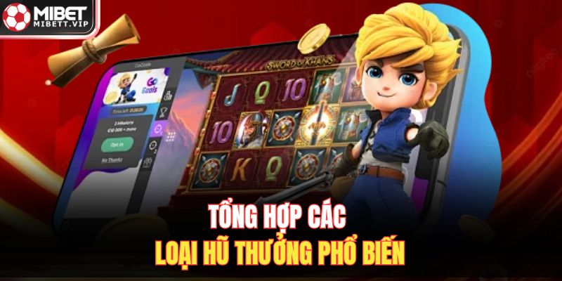 Tổng hợp kinh nghiệm săn hũ cho tân thủ